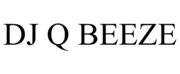 DJ Q BEEZE trademark