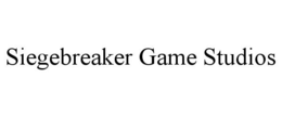 SIEGEBREAKER GAME STUDIOS trademark