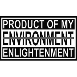 PRODUCT OF MY ENVIRONMENT ENLIGHTENMENT trademark
