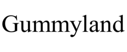 GUMMYLAND trademark