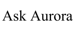 ASK AURORA trademark