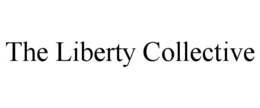 THE LIBERTY COLLECTIVE trademark