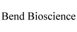 BEND BIOSCIENCE trademark