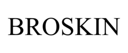 BROSKIN trademark