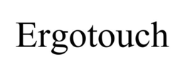 ERGOTOUCH trademark