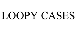 LOOPY CASES trademark
