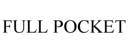 FULL POCKET trademark