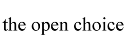THE OPEN CHOICE trademark