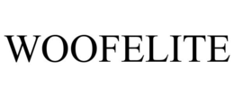 WOOFELITE trademark