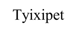 TYIXIPET trademark