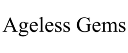 AGELESS GEMS trademark