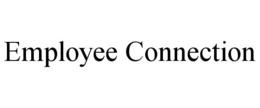 EMPLOYEE CONNECTION trademark