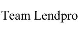 TEAM LENDPRO trademark