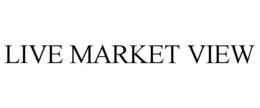 LIVE MARKET VIEW trademark