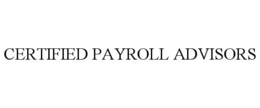 CERTIFIED PAYROLL ADVISORS trademark