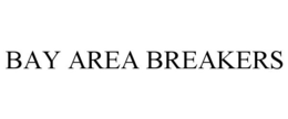 BAY AREA BREAKERS trademark