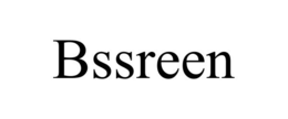 BSSREEN trademark