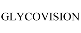 GLYCOVISION trademark