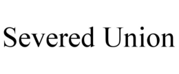 SEVERED UNION trademark