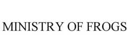MINISTRY OF FROGS trademark