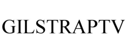 GILSTRAPTV trademark
