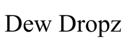 DEW DROPZ trademark