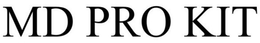 MD PRO KIT trademark