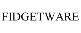 FIDGETWARE trademark