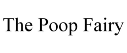 THE POOP FAIRY trademark