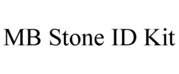 MB STONE ID KIT trademark