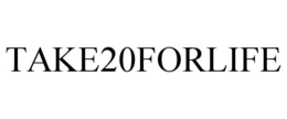 TAKE20FORLIFE trademark