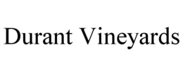 DURANT VINEYARDS trademark