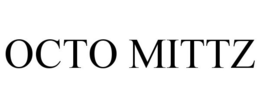 OCTO MITTZ trademark