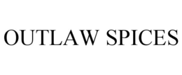 OUTLAW SPICES trademark