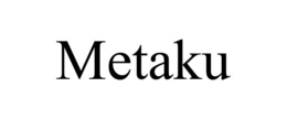 METAKU trademark