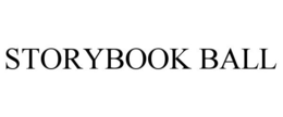 STORYBOOK BALL trademark