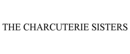 THE CHARCUTERIE SISTERS trademark