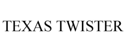TEXAS TWISTER trademark