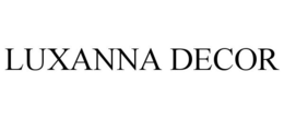 LUXANNA DECOR trademark