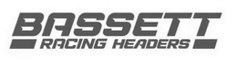BASSETT RACING HEADERS trademark