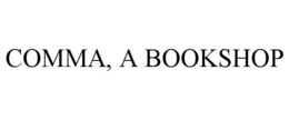 COMMA, A BOOKSHOP trademark