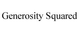 GENEROSITY SQUARED trademark
