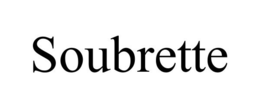 SOUBRETTE trademark