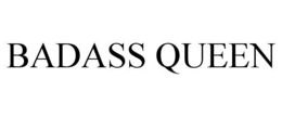 BADASS QUEEN trademark