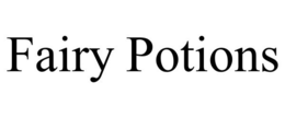 FAIRY POTIONS trademark
