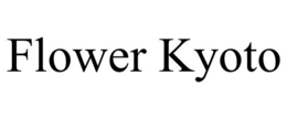 FLOWER KYOTO trademark