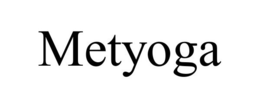 METYOGA trademark