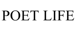 POET LIFE trademark