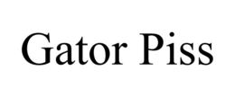 GATOR PISS trademark