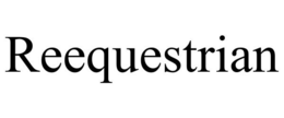 REEQUESTRIAN trademark